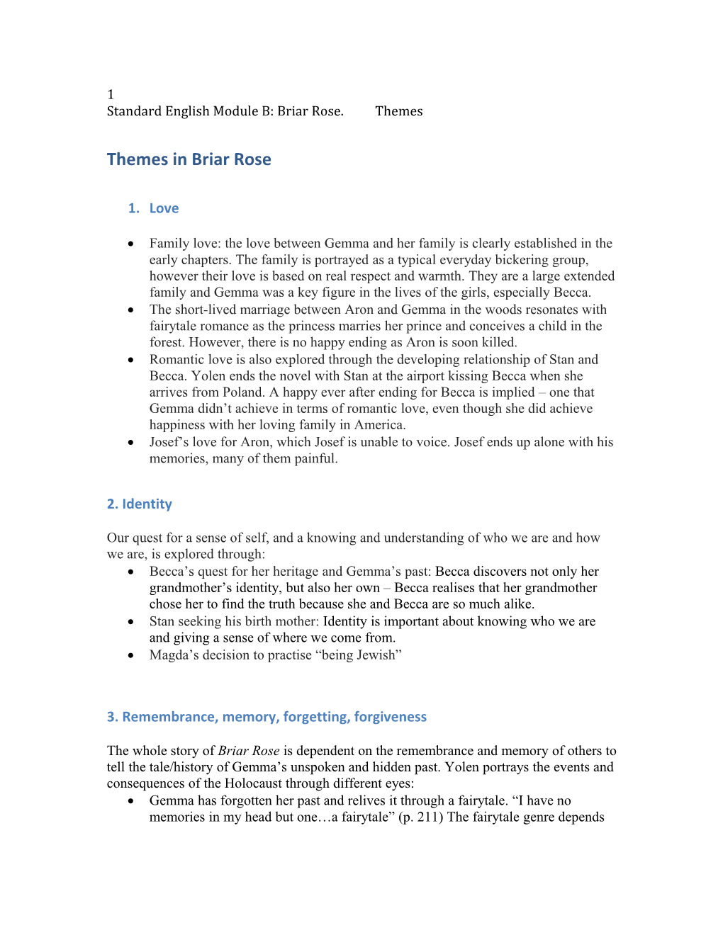 Standard English Module B: Briar Rose. Themes