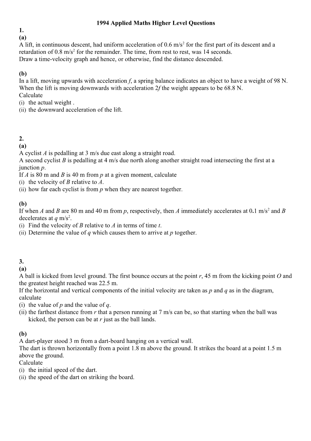 1994 Applied Maths Higher Level Questions