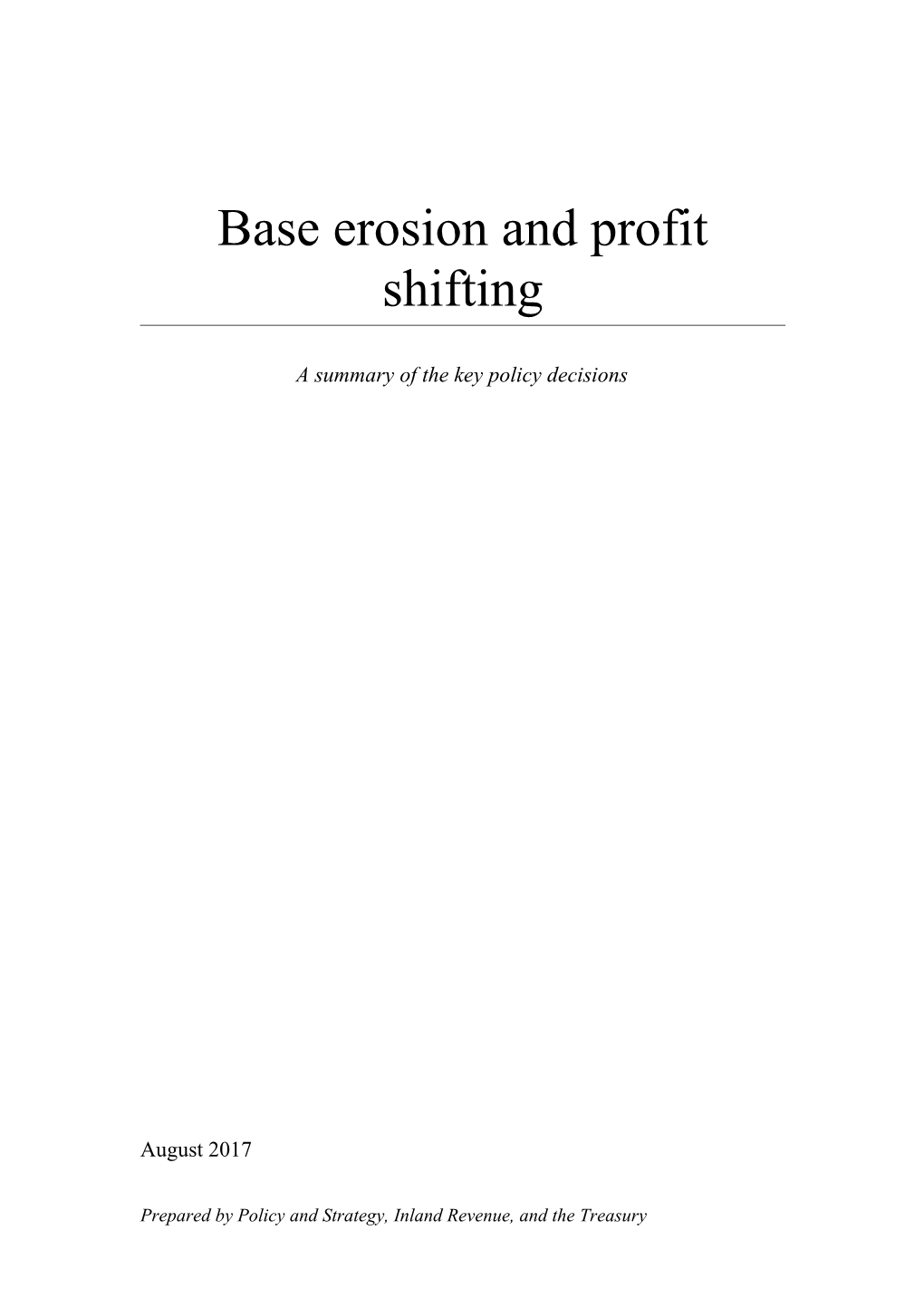 Base Erosion and Profit Shifting - a Summary of the Key Policy Decisions (August 2017)