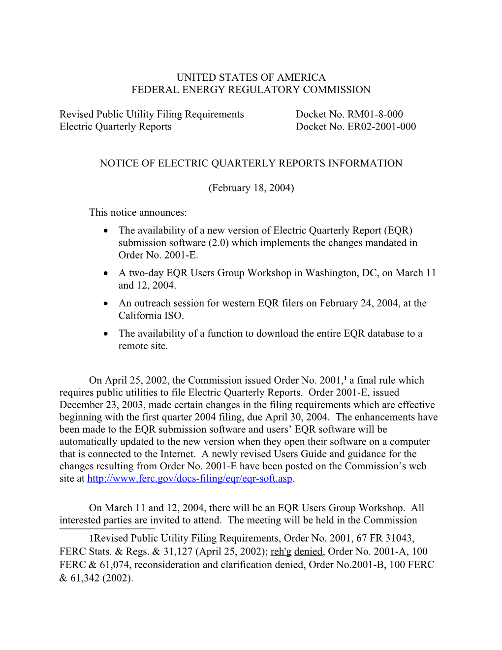 Notice of EQR Information in Docket Nos. RM01-8-000, Et Al. (Revised Public Utility Filing