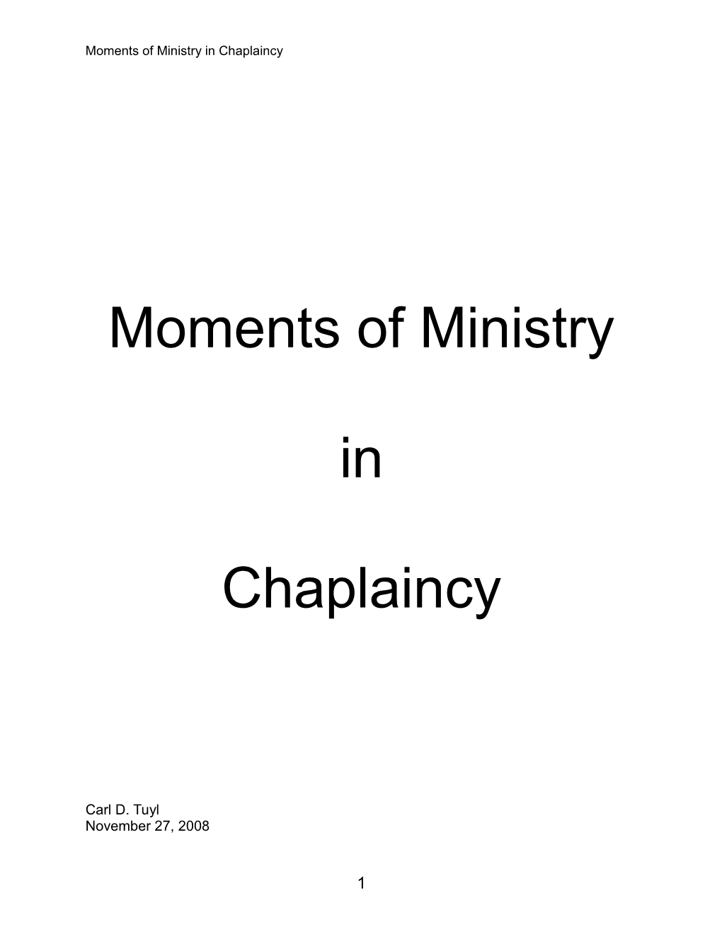 Moments of Ministry in Chaplaincy