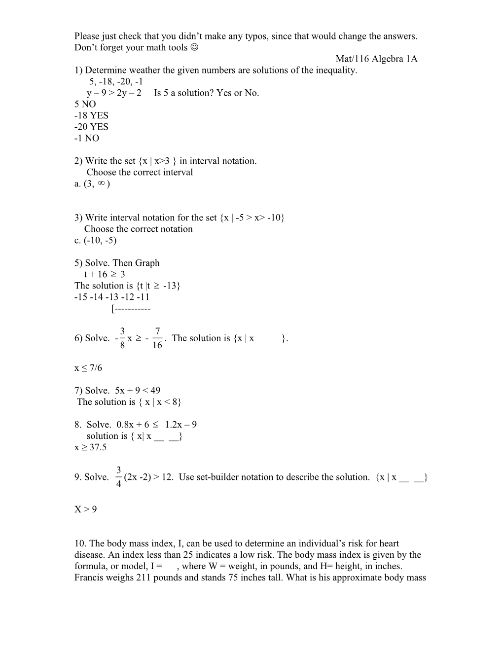 1) Determine Weather the Given Numbers Are Solutions of the Inequality