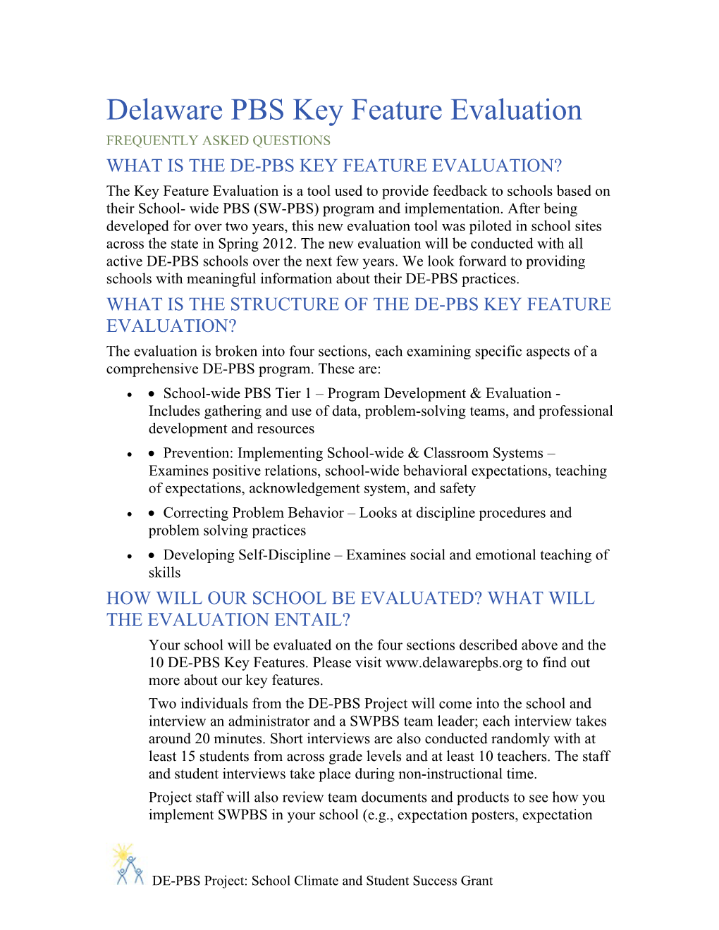 Delaware PBS Key Feature Evaluation