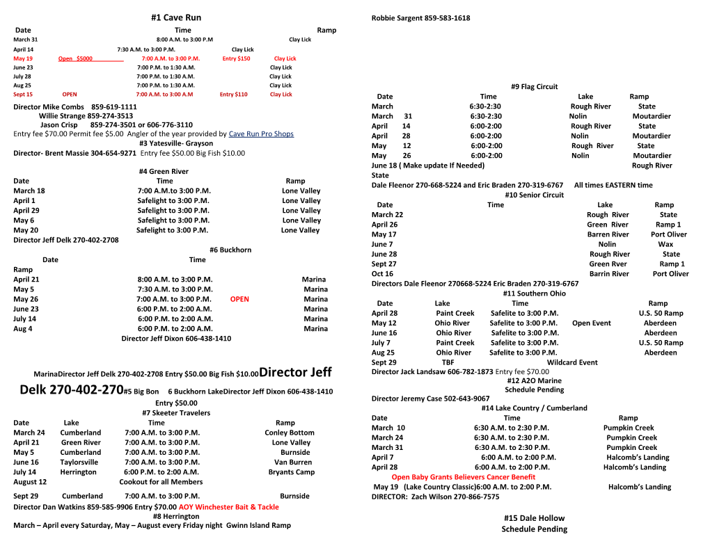 Date Time Rampmarch 31 8:00 A.M. to 3:00 P.M Clay Lick