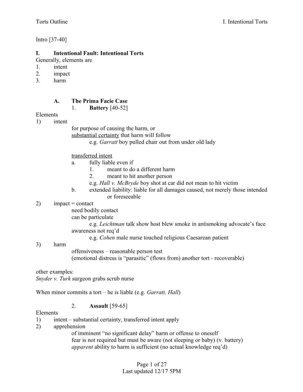 I. Intentional Fault: Intentional Torts