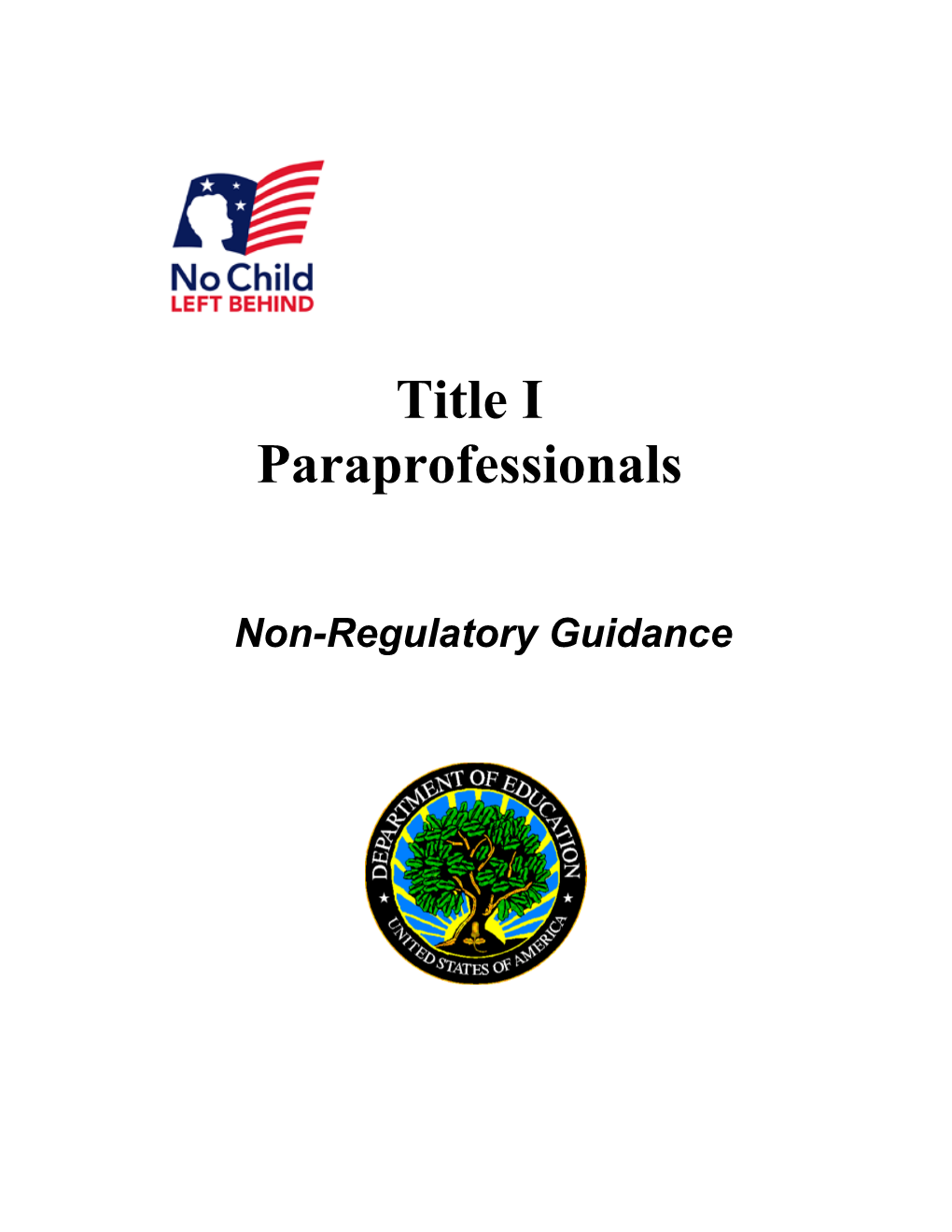 Title I Non-Regulatory Paraprofessionals Guidance March 1, 2004 (MS WORD)