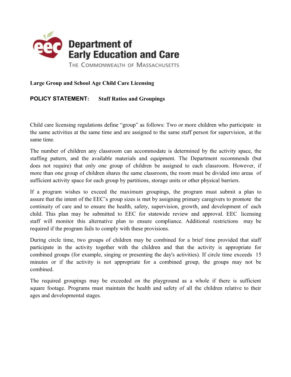 Large Groupand Schoolage Childcare Licensing