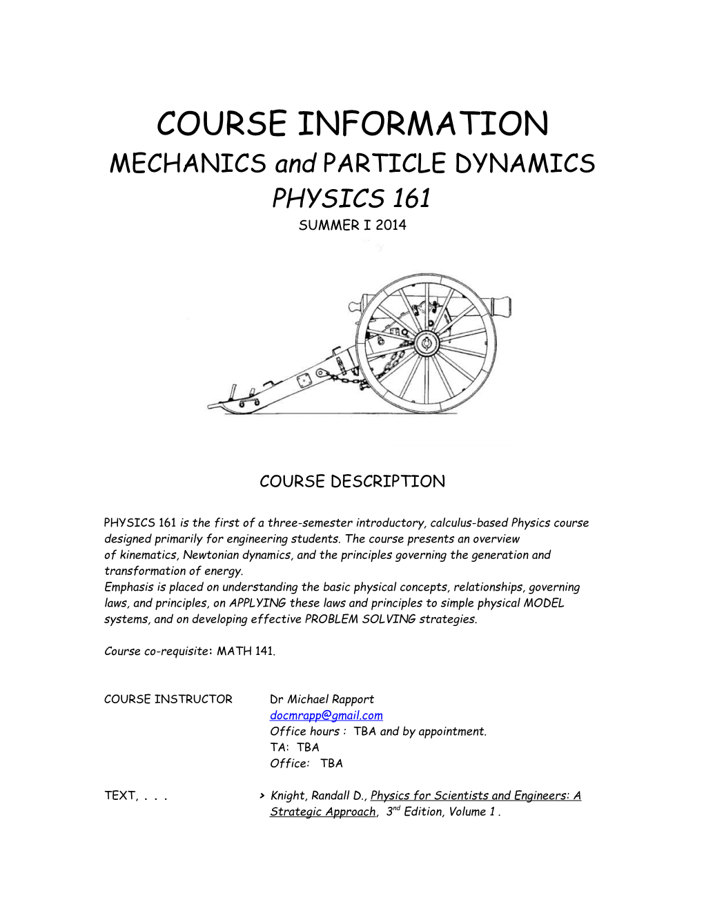 MECHANICS and PARTICLE DYNAMICSPHYSICS 161