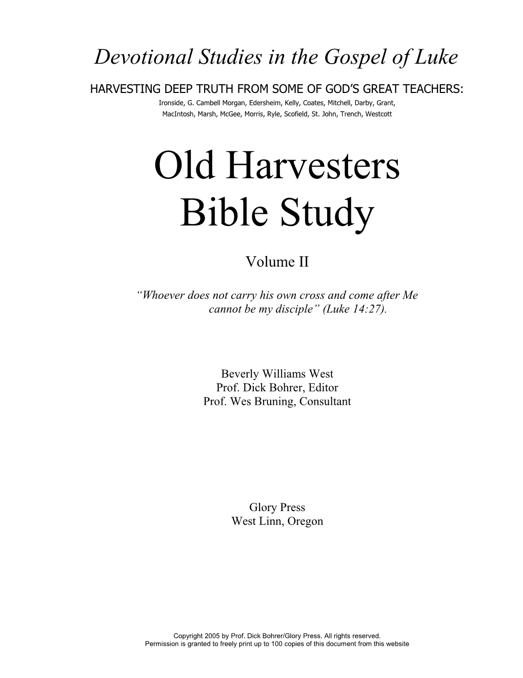 Harvesters Bible Study; Luke Vol II