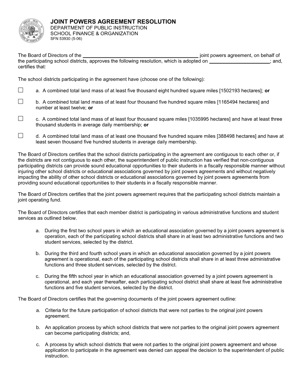 Joint Powers Agreement Resoluction Pursuant to NDCC 15.1-07-28 - SFN 53930