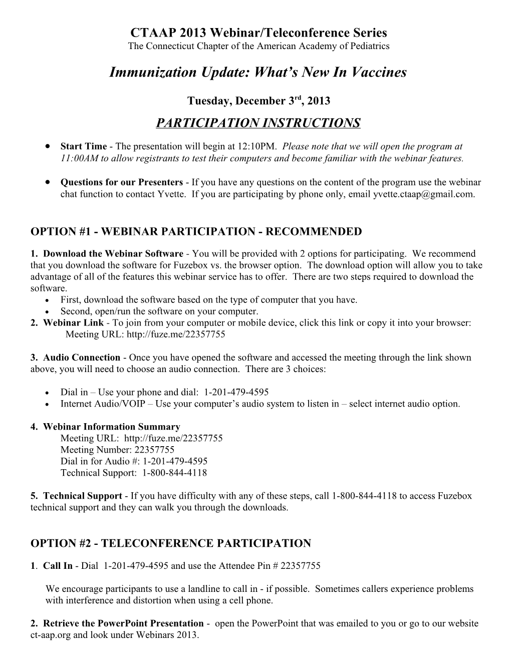 Instructions for Calling Into the Immunization CME Teleconferences