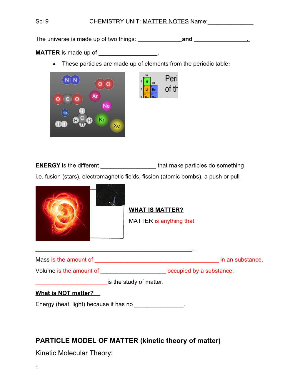 Sci 9 CHEMISTRY UNIT: MATTER Notesname:______