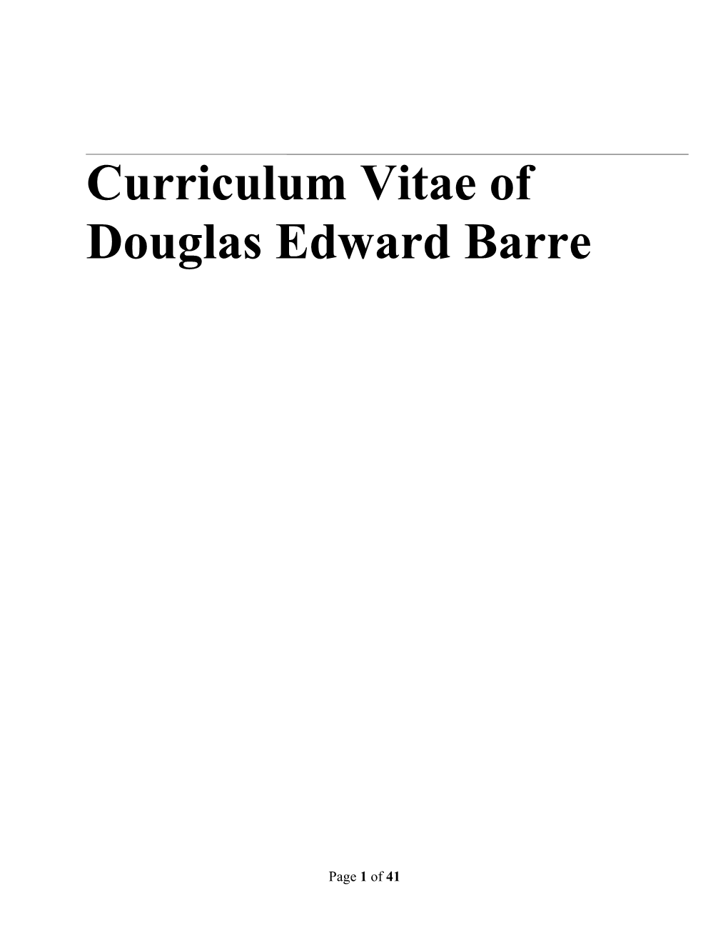 Curriculum Vitae Douglas Edward Barre
