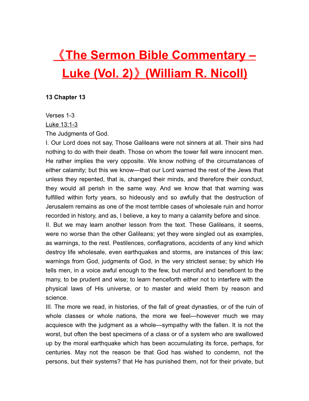 The Sermon Bible Commentary Luke (Vol. 2) (William R. Nicoll)