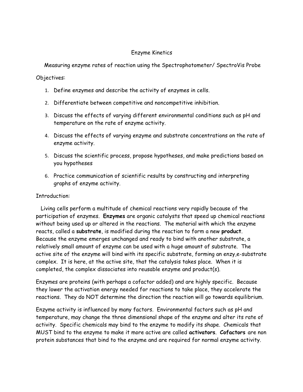 Measuring Enzyme Rates of Reaction Using the Spectrophotometer/ Spectrovis Probe