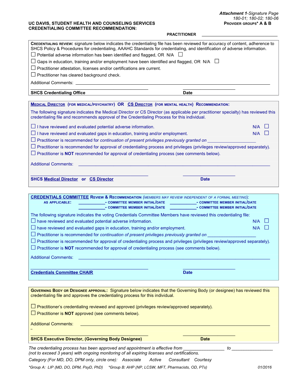 UC DAVIS, STUDENT HEALTH and COUNSELING SERVICES Provider Groups* a & B