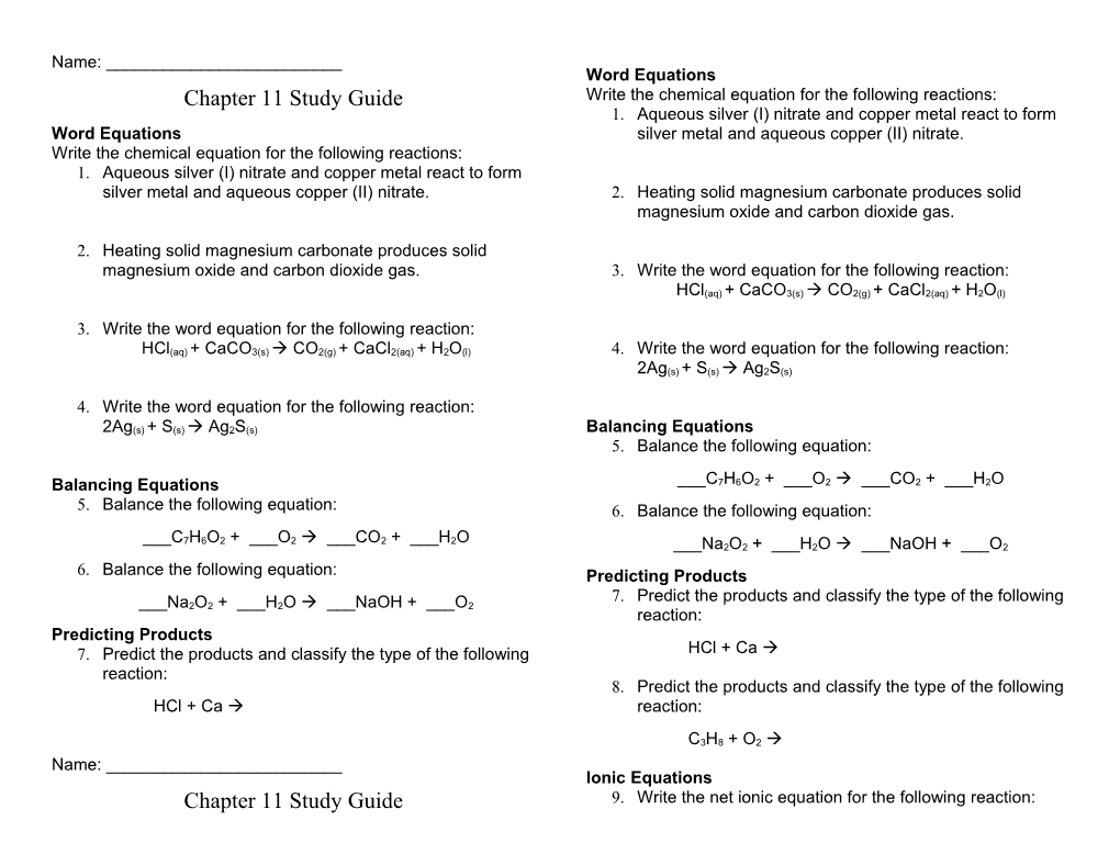 Write the Chemical Equation for the Following Reactions