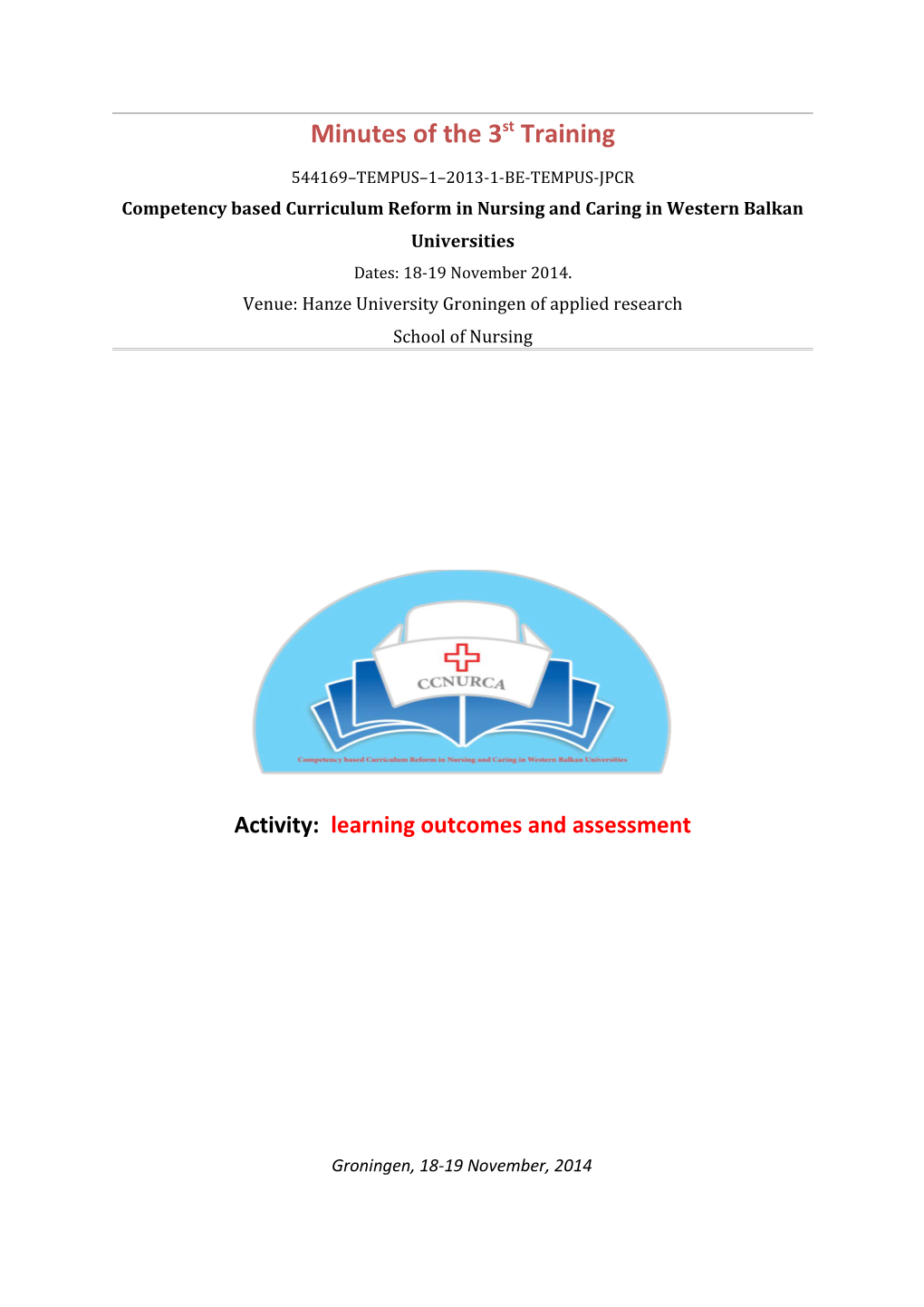 Competency Based Curriculum Reform in Nursing and Caring in Western Balkan Universities