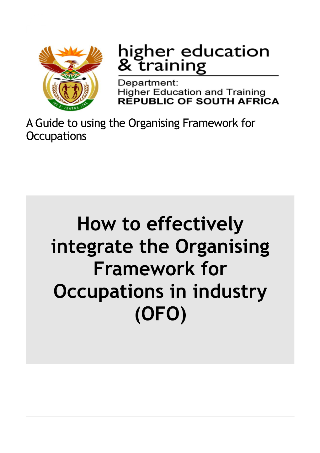 A Guide to Using the Organising Framework for Occupations