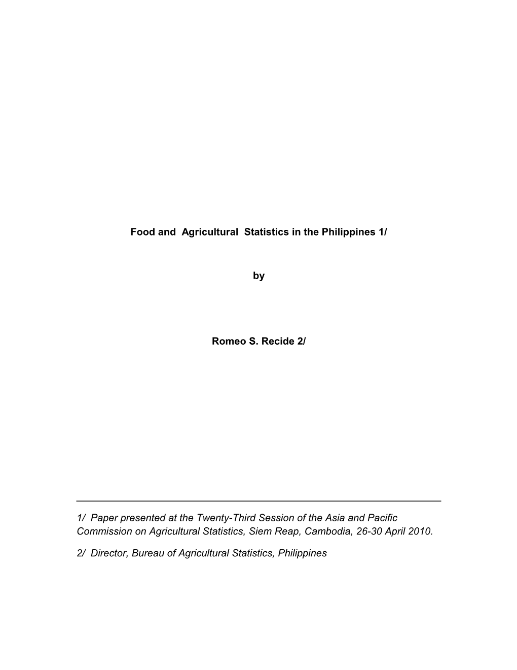 Food and Agricultural Statistics in the Philippines 1