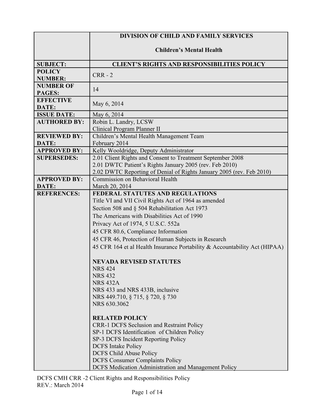 Caliente Youth Center Policy Manual: Policy 12-11