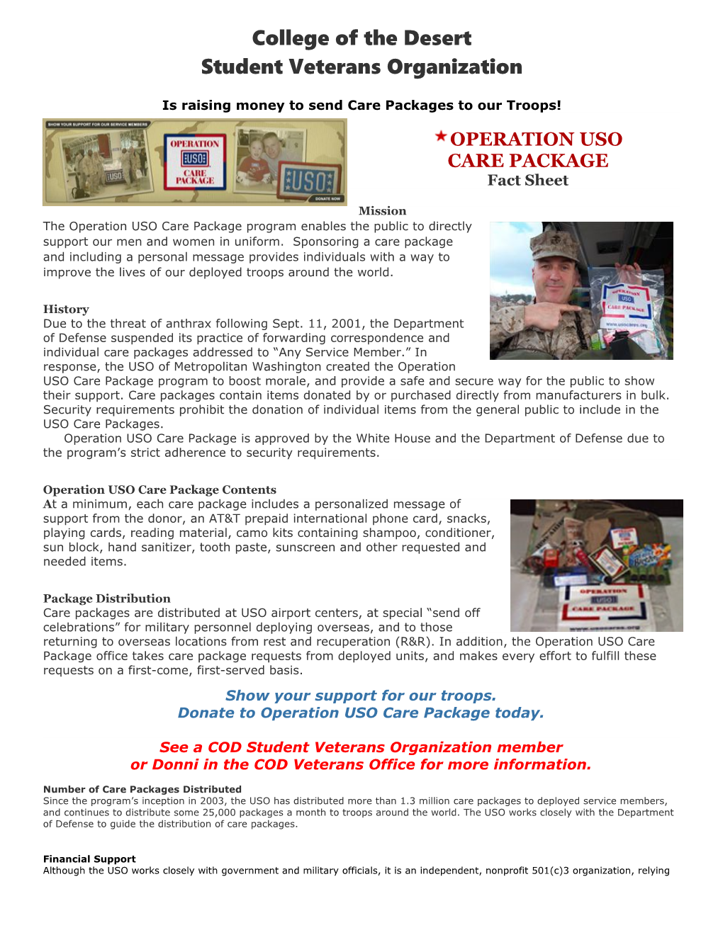 Is Raising Money to Send Care Packages to Our Troops!