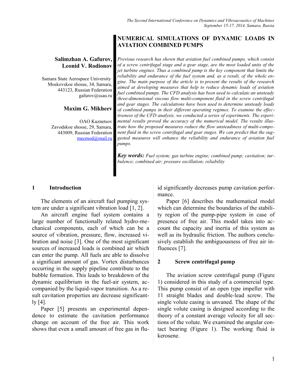 The Second International Conference on Dynamics and Vibroacoustics of Machines