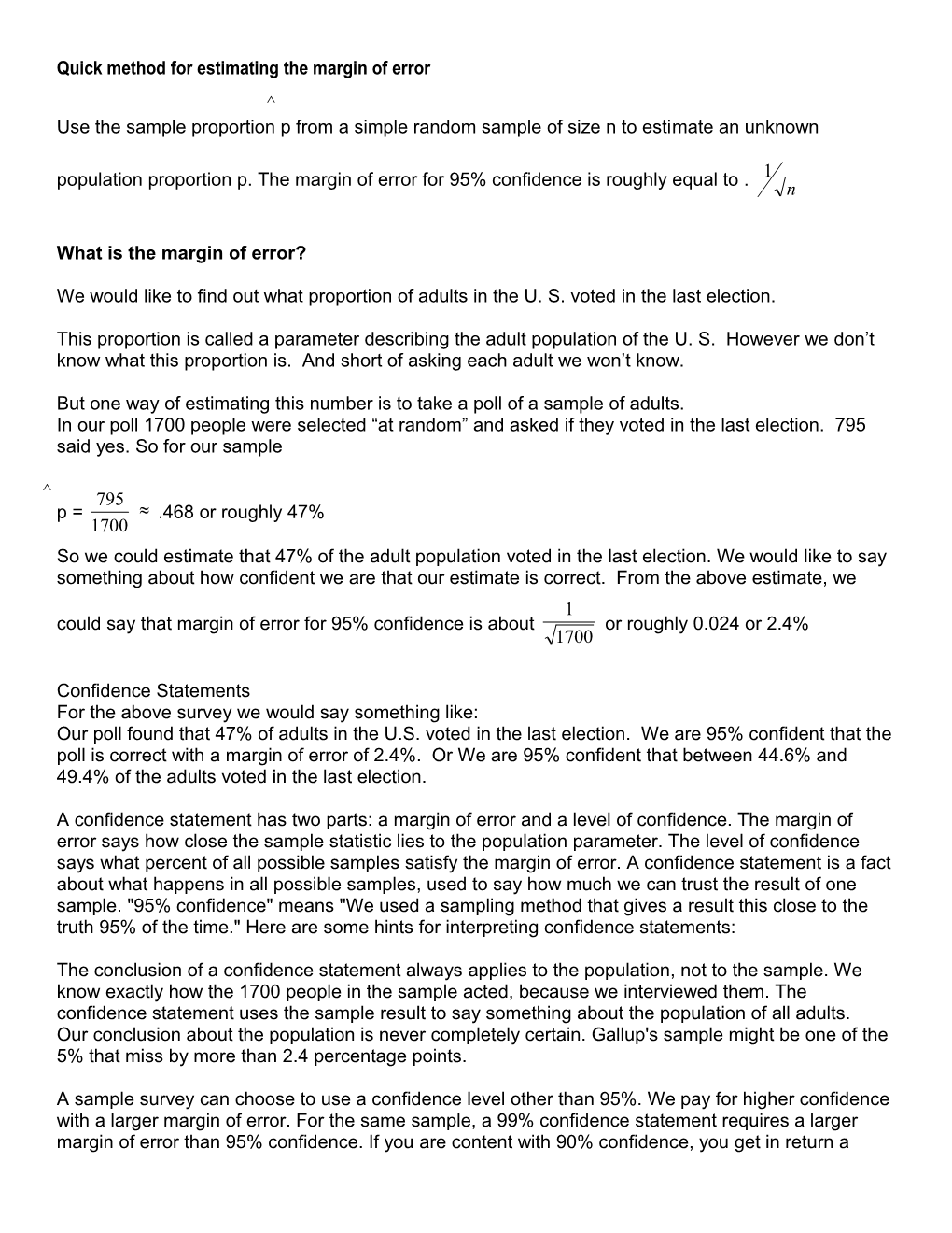 Quick Method for Estimating the Margin of Error