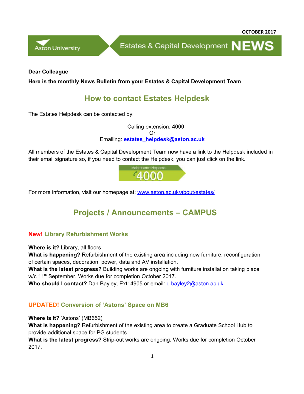 Here Is the Monthly News Bulletin from Your Estates & Capital Development Team