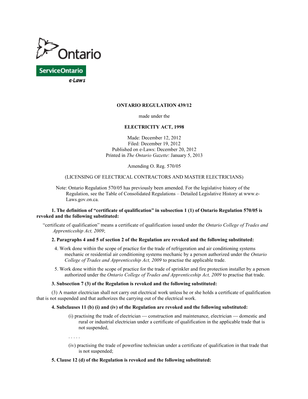 Ontario Regulation 439/12