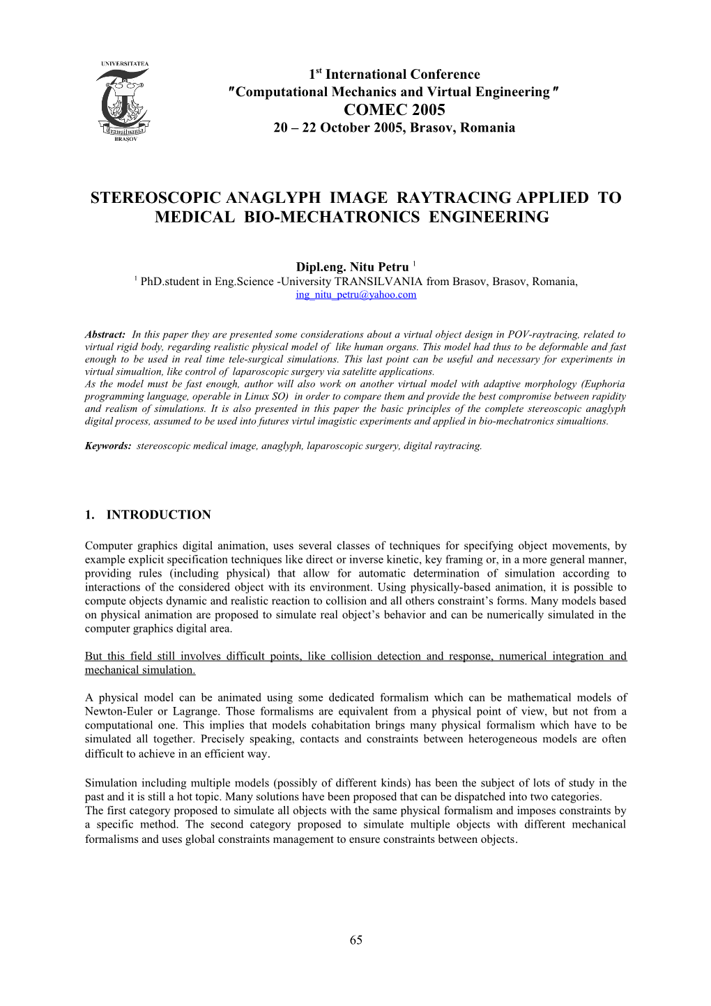 Stereoscopic Anaglyph Image Raytracing Applied to Medical Bio-Mechatronics Engineering