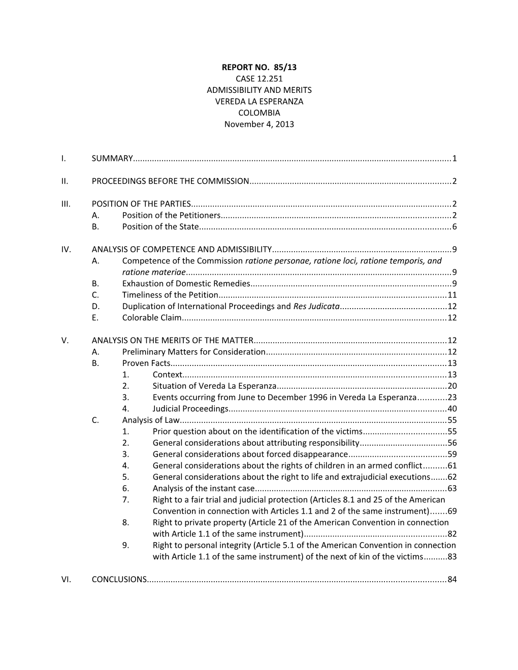 Admissibility and Merits