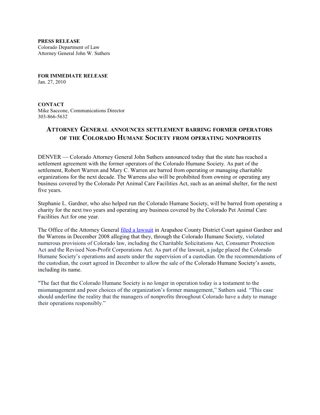 PRESS RELEASE Colorado Department of Law Attorney General John W. Suthers