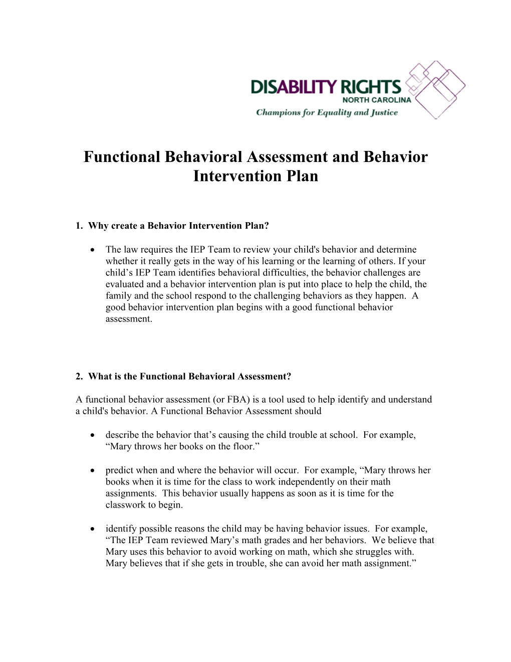 Functional Behavioral Assessment and Behavior Intervention Plan