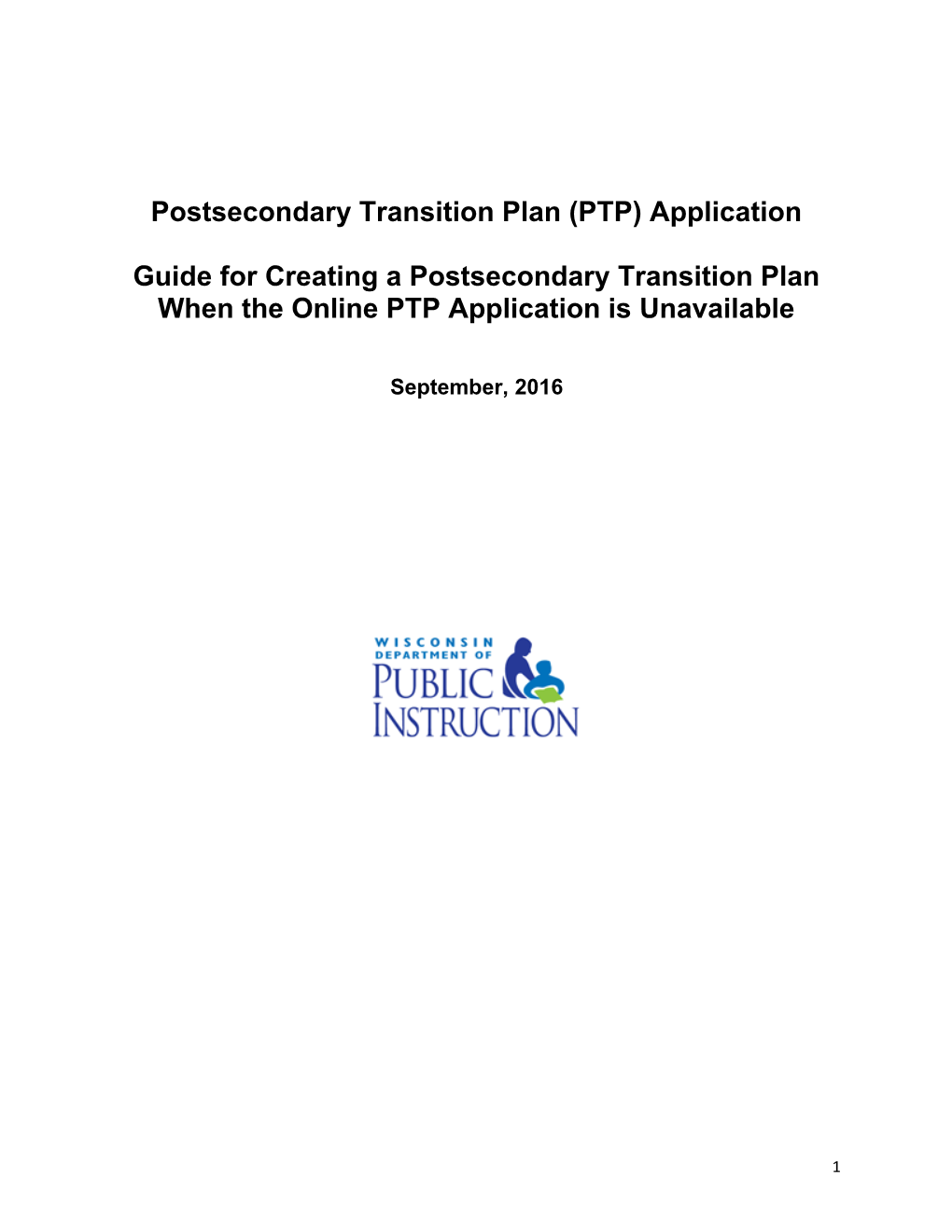 Postsecondary Transition Plan (PTP) Application