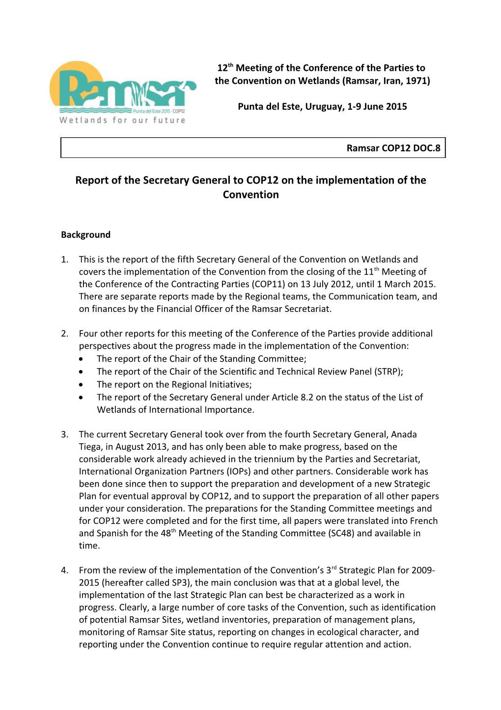Report of the Secretary General to COP12 on the Implementation of the Convention