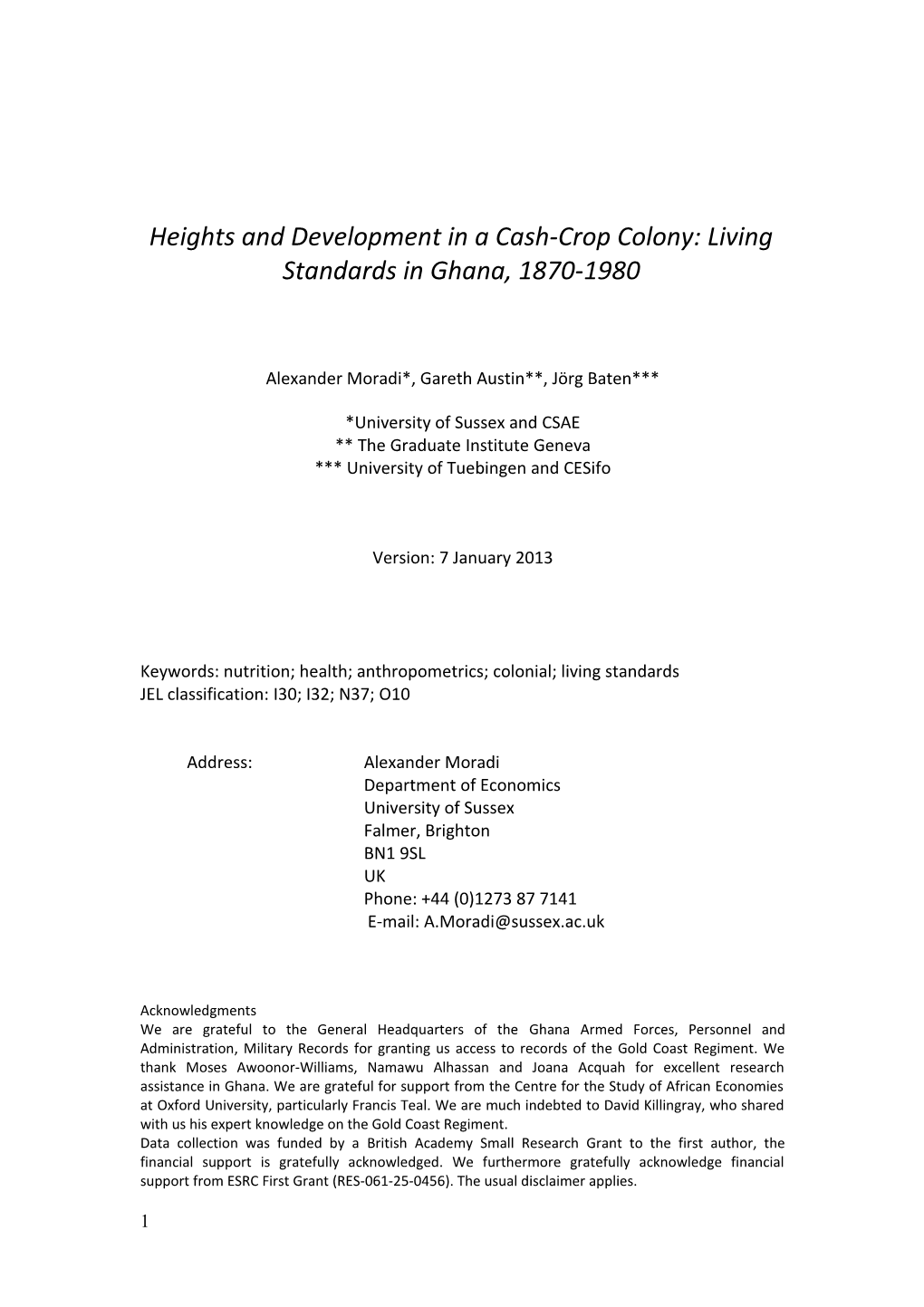 Heights and Development in a Cash-Crop Colony: Living Standards in Ghana, 1870-1980