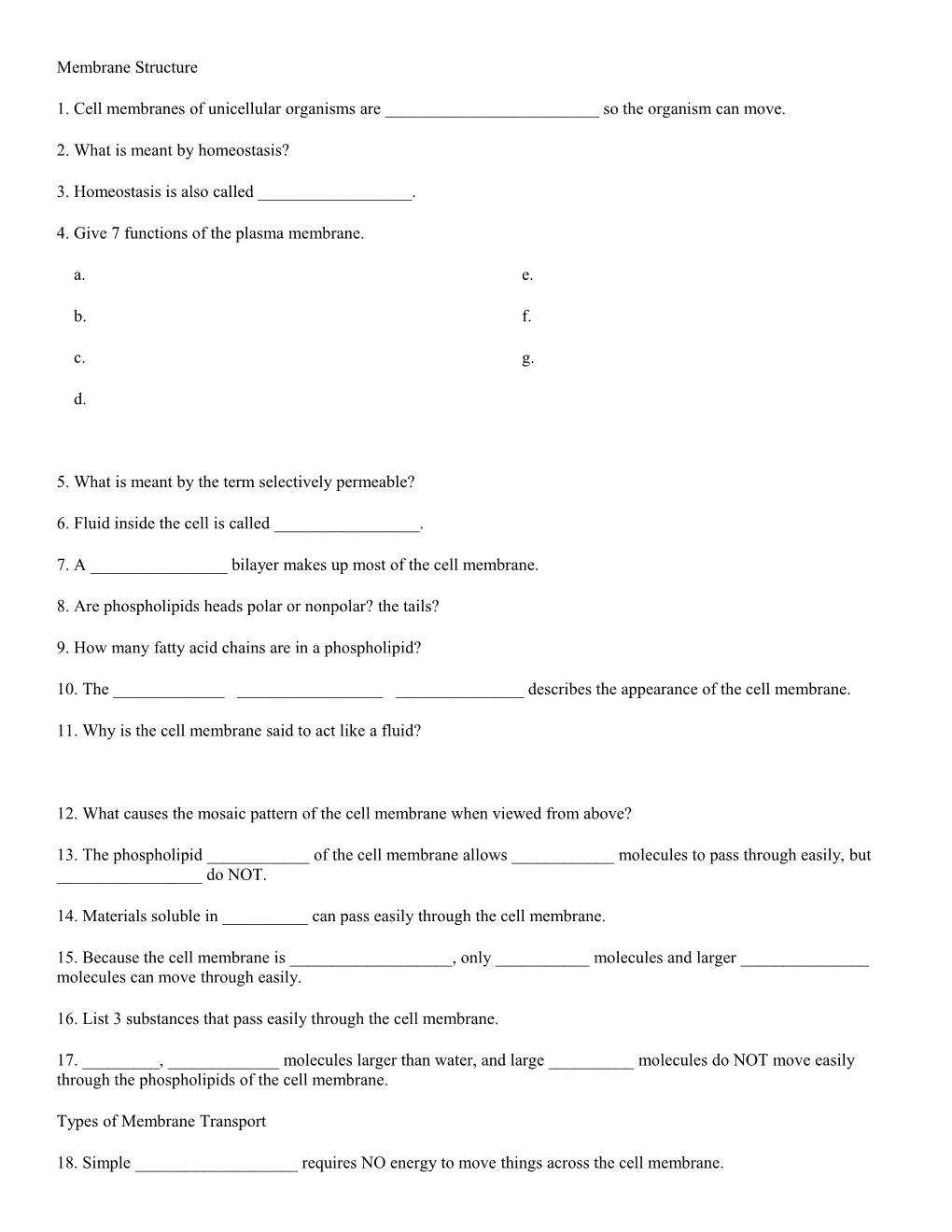 1. Cell Membranes of Unicellular Organisms Are ______So the Organism Can Move
