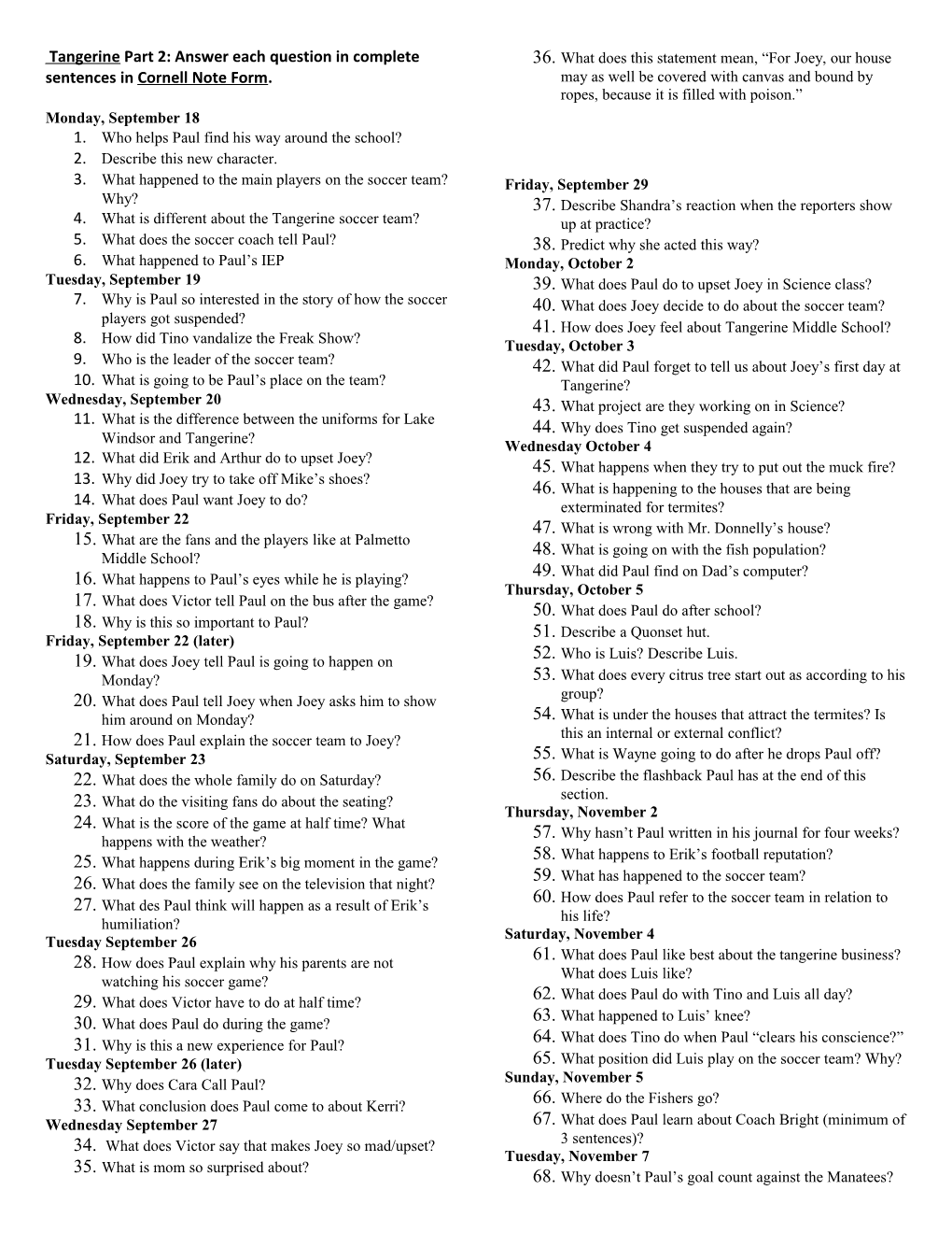 Tangerine Part 2: Answer Each Question in Complete Sentences in Cornell Note Form