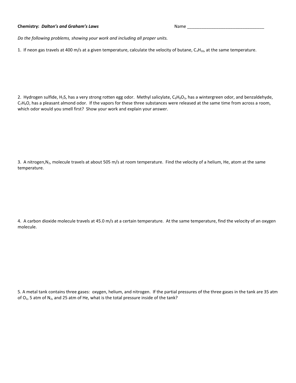 Chemistry: Dalton S and Graham S Laws Name ______