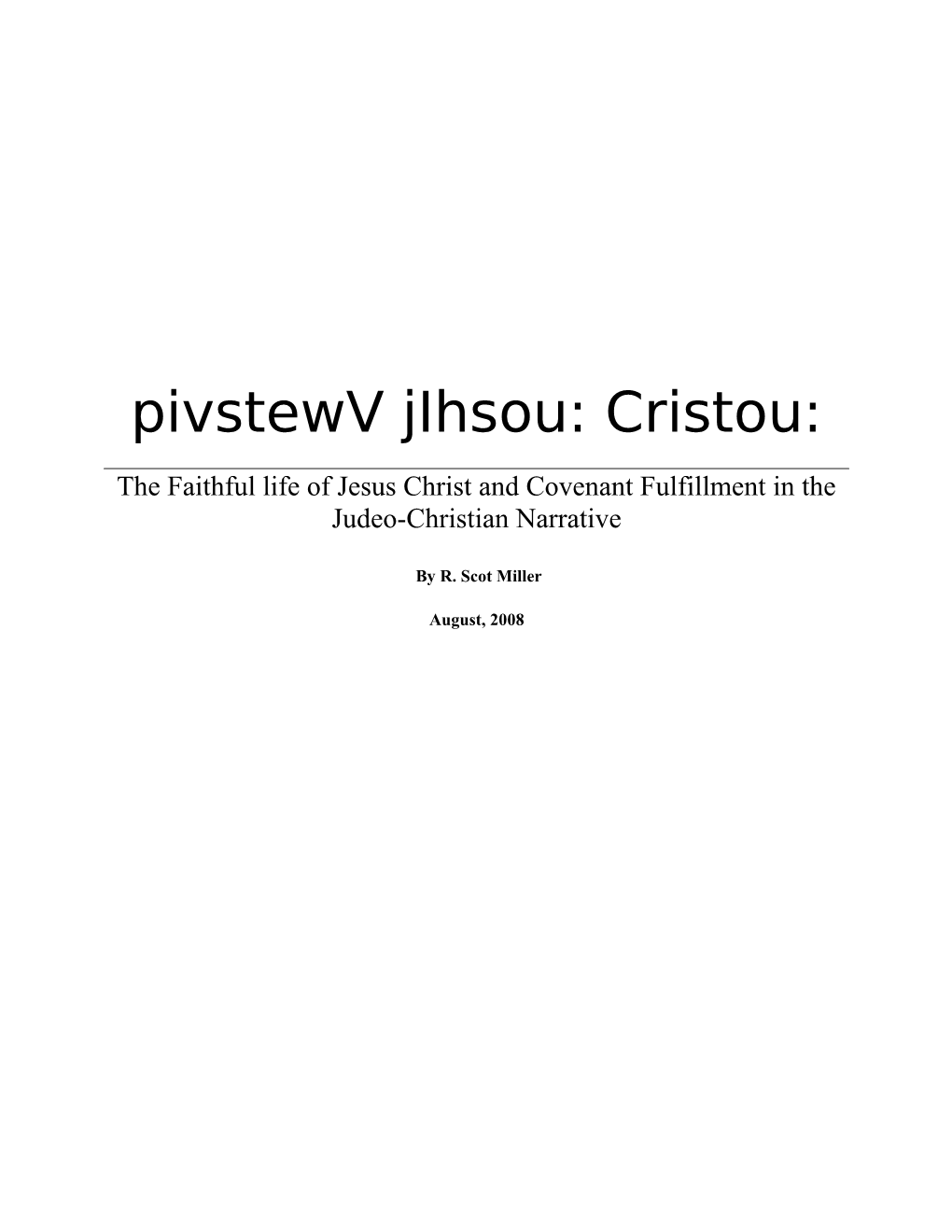 Pivstewv Jihsou: Cristou