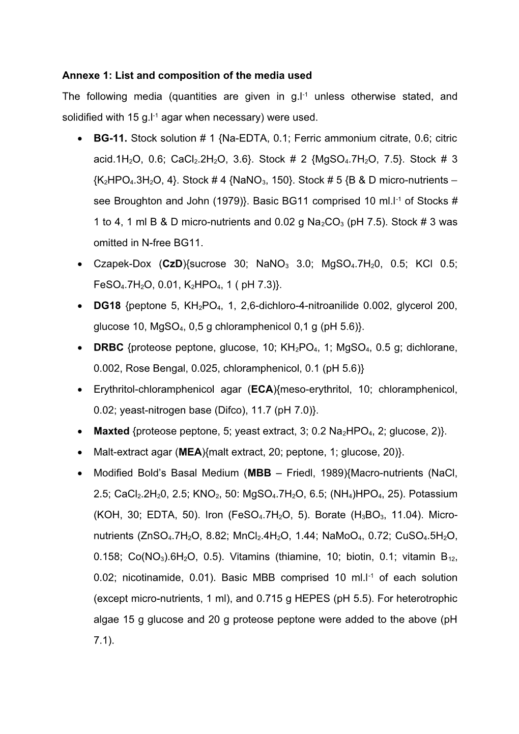 Annexe 1: List and Composition of the Media Used