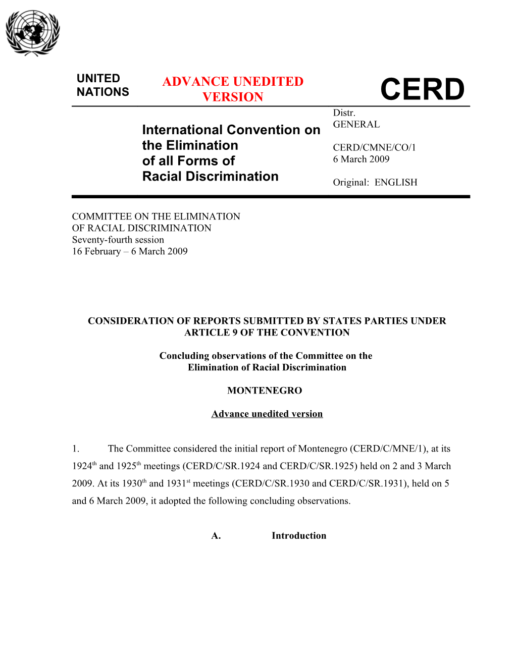 Consideration of Reports Submitted by States Parties Under Article 9 of the Convention