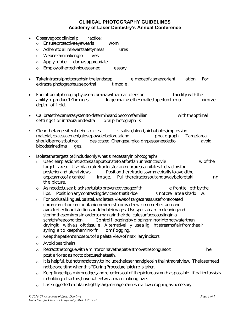 Academy of Laser Dentistry Guidelines for Clinical Photography