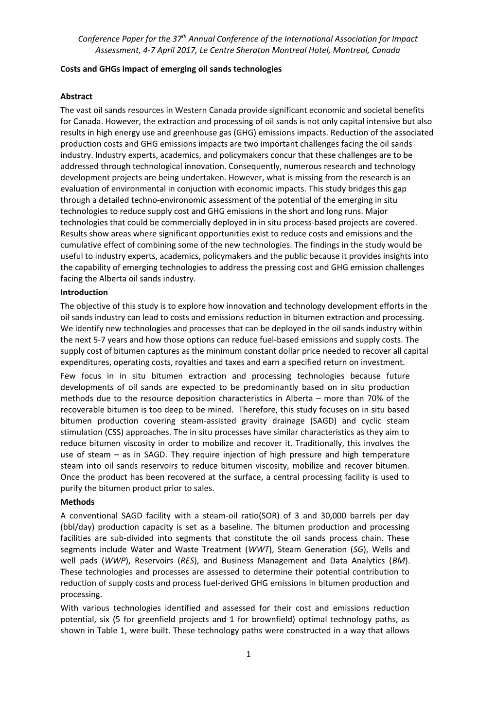 Costs and Ghgs Impact of Emerging Oil Sands Technologies