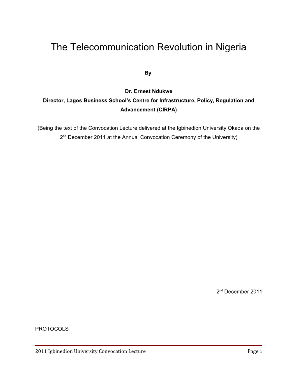 The Telecommunication Revolution in Nigeria