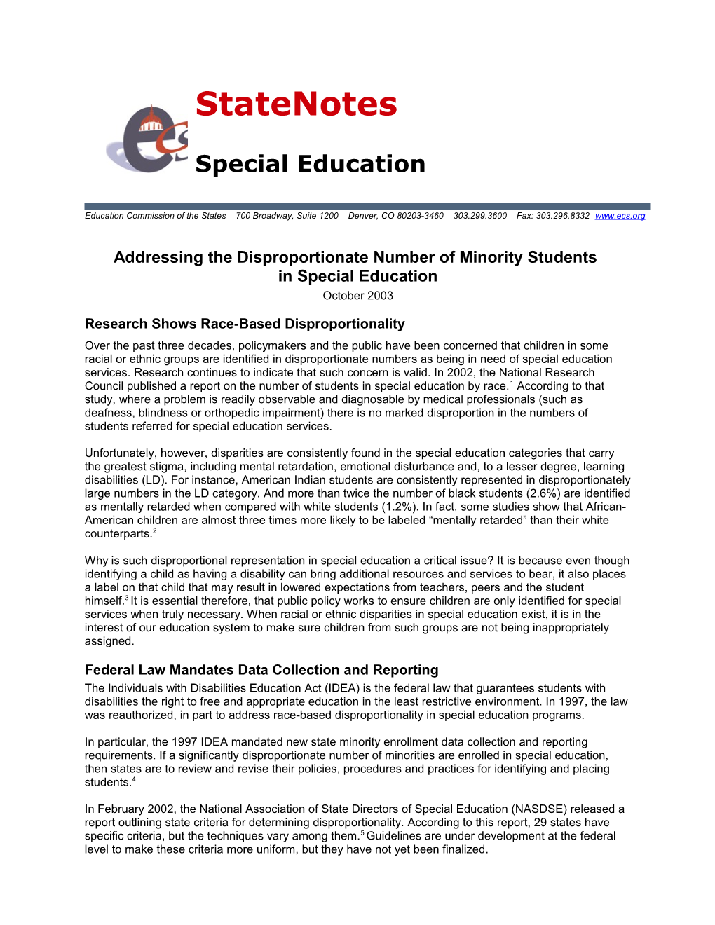 Addressing the Disproportionate Number of Minority Students