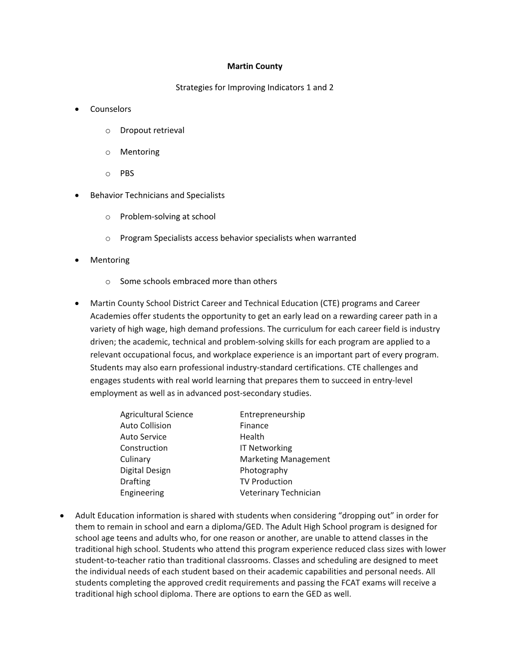 Strategies for Improving Indicators 1 and 2