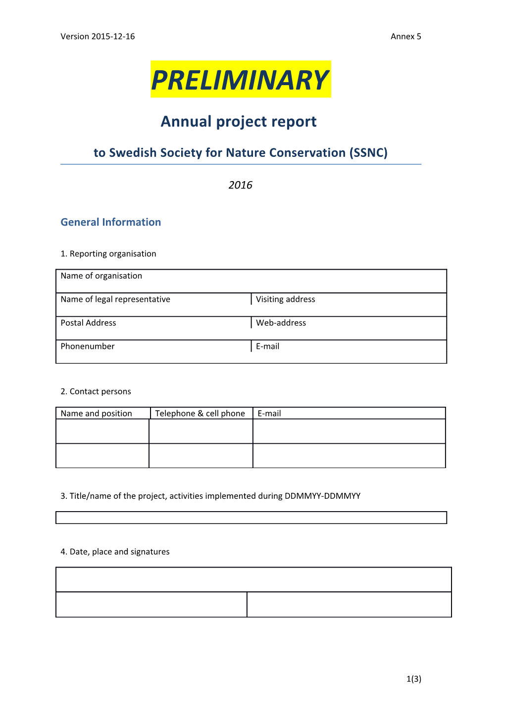 Annex 5 Preliminary Annual Report Project Funding 2016