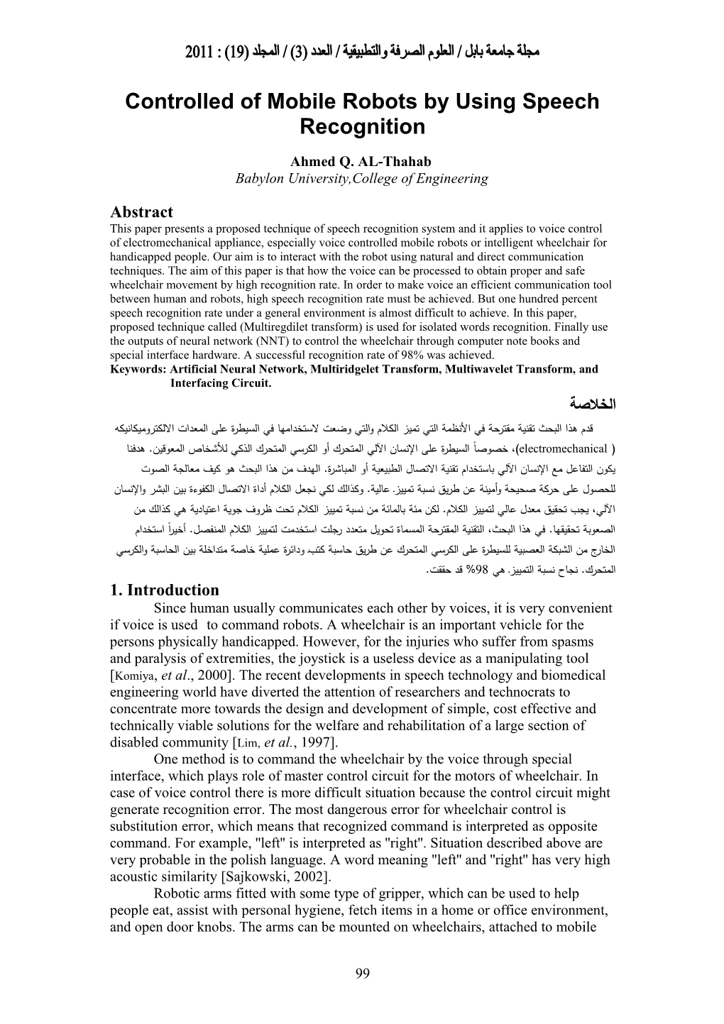 Speech Recognition Controlled Mobile Robots